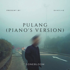 Pulang (Piano's Version)