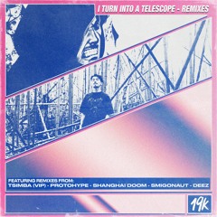 Tsimba - I Turn Into A Telescope (DeeZ Remix)