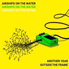 Another Year Outside The Frame