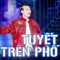 Tuyết Trên Phố