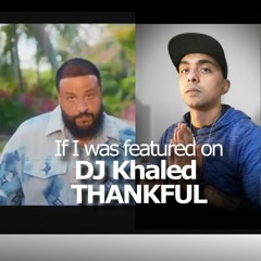 DJ Khaled - THANKFUL (A-SLAM Remix)