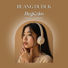 Ruang Duduk (feat. ZUHNO)