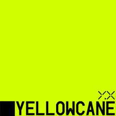YELLOWCANE