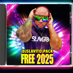Dj Slavito 2025 FREE PACK download