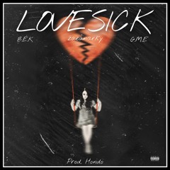 lovesick (feat. G.M.E, B.E.K)