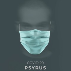 PSYRUS - Covid-20 (Extended version)
