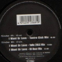Tantra - I Want Ur Love (DJ Buzz Mix) 1997