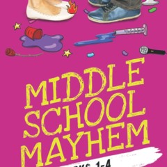 Epub✔ Middle School Mayhem: Books 1-4