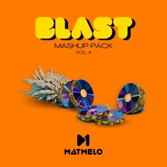 BLAST - Mashup Pack Vol. 4