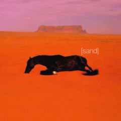 Sand  (prod. grayskies)