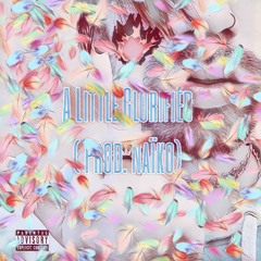 A Little Glorified (Prod. Naïko)