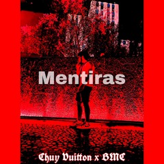 Mentiras (Ft Bmc)