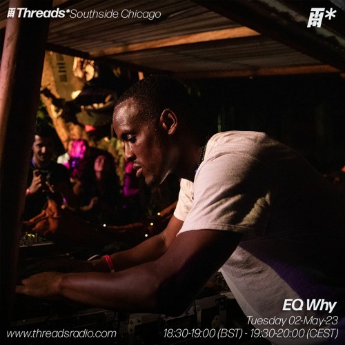 EQ Why (*Southside Chicago) - 02-May-23