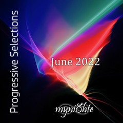Progressive Selections | June 2022