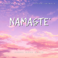 Namaste'