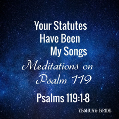 Aleph - Psalm 119 - 1-8