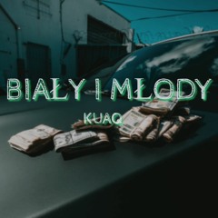 BIAŁY I MŁODY (prod. Empotte x kaydeepro x producedbykb)