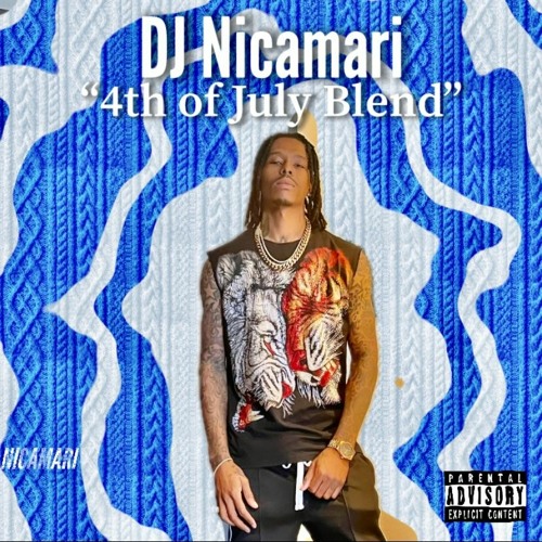 DJ Nicamari - 4th Of July "Blend" Mix