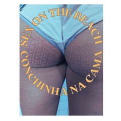 Sex on the beach and conchinha na cama 🐚