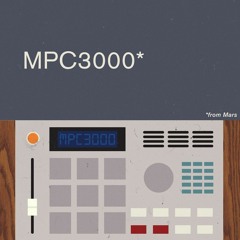 3000 Machines - MPC 3000 From Mars