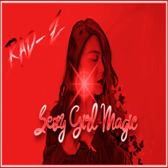 Sexy Girl Magic