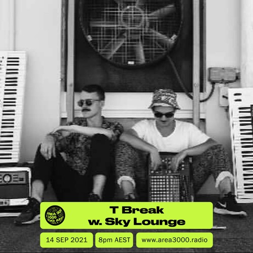 T Break w. Sky Lounge - 14 September 2021