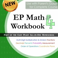 Read ebook [▶️ PDF ▶️] EP Math 4 Workbook: Part of the Easy Peasy All-