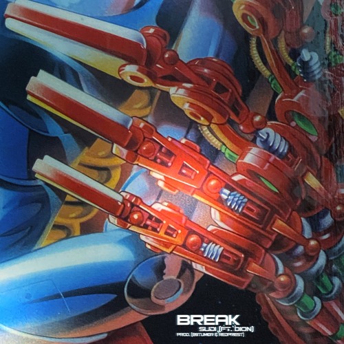 Break ft. Dion (prod. b9tum0r & redpriest)