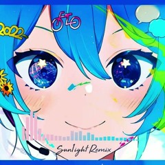 *Luna - Ours (feat. 初音ミク) [Sun1ight Remix] | ボカコレ2023春Remix参加曲