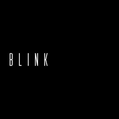Blink (Radio Edit)