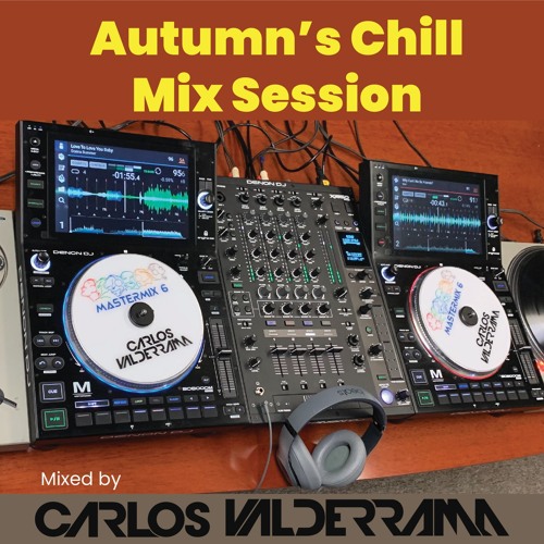 Mastermix 6 Mixshow 211: DJ Carlos Valderrama