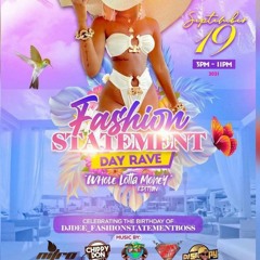FASHION STATEMENT "DAY RAVE" - NITRO/CHIPPY DON/FIVE STAR/DJ SNOOPY/HEAVY METAL @BRAMPTON 09/19/21