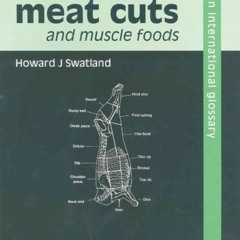 [VIEW] PDF EBOOK EPUB KINDLE Meat Cuts and Muscle Foods: An International Glossary by  Howard J. Swa