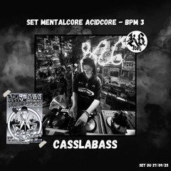 SET MENTALCORE ACIDCORE - BPM 3 - CASSLABASS