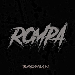 ROMPA - BADMUN (CLIP)