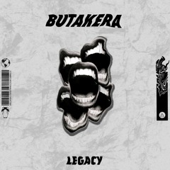 Legacy - Butakera (Original Mix)