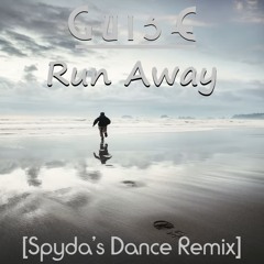 GuisE - Run Away (Spyda's Dance Remix)