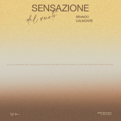 Brando Calmonte - E' con la sensazione del vuoto