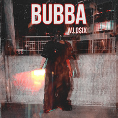 BUBBA
