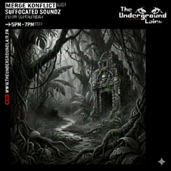 Suffocated Soundz | The Underground Lair | 01/30/26