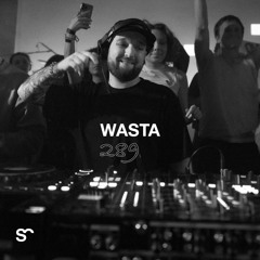 SYSTEM108 PODCAST 289: WASTA
