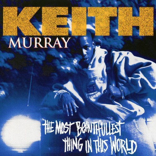 Keith Murray | This That Shit (1995)