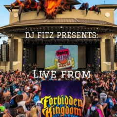 DJ Fitz presents: Spicy Simp Sauce - Live from Forbidden Kingdom