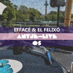 Antje-Live #05 - effacé & felíz @Electric Sundaze 220522
