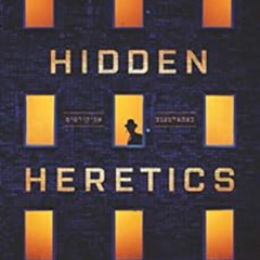 download KINDLE ☑️ Hidden Heretics: Jewish Doubt in the Digital Age (Princeton Studie