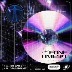 EONE & TIME94 - GO BACK