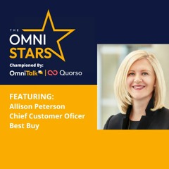 2022 OmniStars Spotlight | Allison Peterson Best Buy EVP & Chief Customer Officer