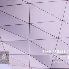 The Vault -  Edition II - Bass / Grime