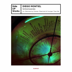 PREMIERE – Diego Montiel – Sintonizando (Younger Than Me Remix) (Side UP Works)