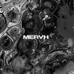 MERVH | guest mix